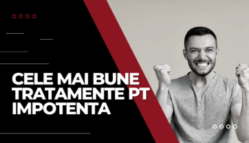 Cele mai bune tratamente pentru impotență